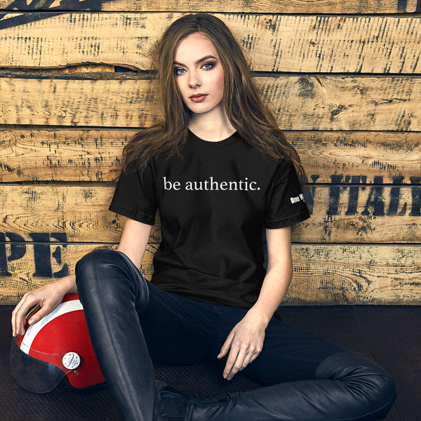 be authentic Unisex Staple T-Shirt